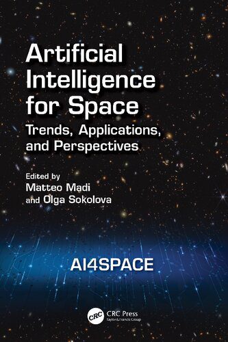 خرید و دانلود نسخه کامل کتاب Artificial Intelligence for Space: AI4SPACE  Trends  Applications  and Perspectives فایل مج