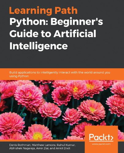 خرید و دانلود نسخه کامل کتاب Python Beginners Guide to Artificial Intelligence فایل مجازی و دانلودی