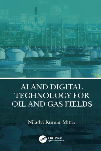 خرید و دانلود نسخه کامل کتاب AI and Digital Technology for Oil and Gas Fields فایل مجازی و دانلودی