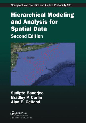 خرید و دانلود نسخه کامل کتاب Hierarchical Modeling and Analysis for Spatial Data فایل مجازی و دانلودی