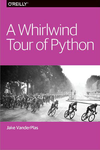 خرید و دانلود نسخه کامل کتاب A Whirlwind Tour of Python فایل مجازی و دانلودی