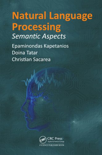 خرید و دانلود نسخه کامل کتاب Natural Language Processing: Semantic Aspects فایل مجازی و دانلودی
