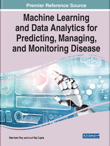 خرید و دانلود نسخه کامل کتاب Machine Learning and Data Analytics for Predicting  Managing  and Monitoring Disease فایل م