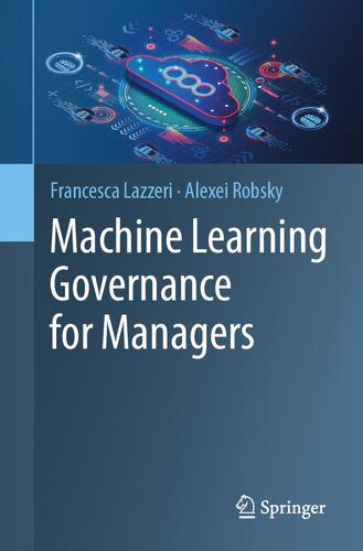 خرید و دانلود نسخه کامل کتاب Machine Learning Governance for Managers فایل مجازی و دانلودی