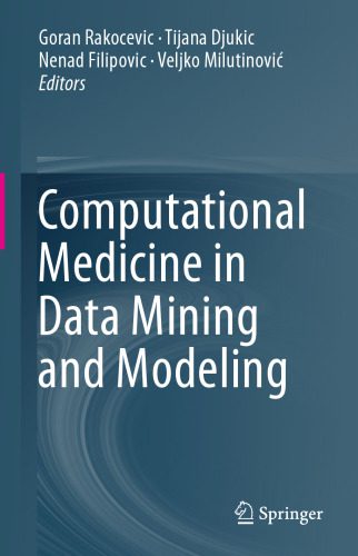 خرید و دانلود نسخه کامل کتاب Computational Medicine in Data Mining and Modeling فایل مجازی و دانلودی