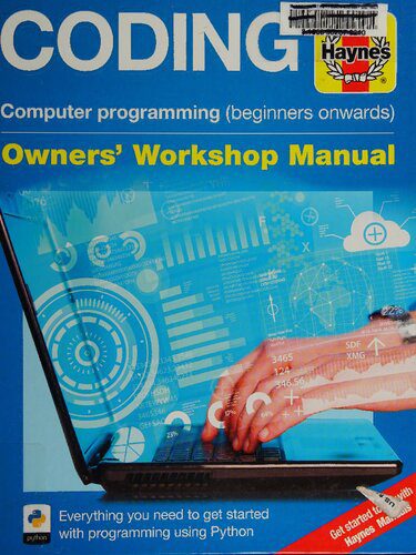 خرید و دانلود نسخه کامل کتاب Haynes Coding Owners Workhop Manual: Everything You Need to Get Started With Programming Us