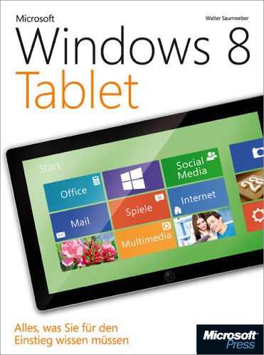 خرید و دانلود نسخه کامل کتاب Microsoft Windows 8 Tablet: Alles  was Sie für den Einstieg wissen müssen فایل مجازی و دانل