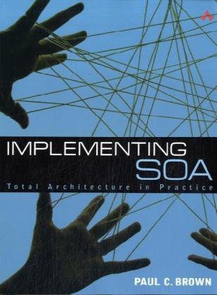 خرید و دانلود نسخه کامل کتاب Implementing SOA: Total Architecture in Practice فایل مجازی و دانلودی