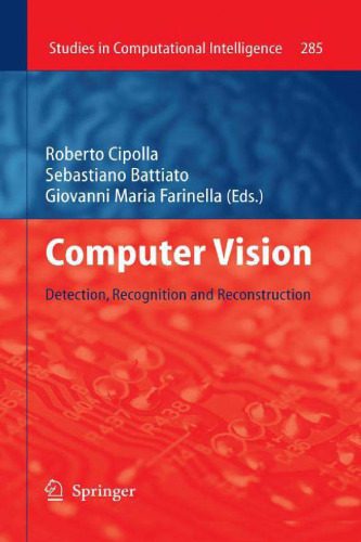 خرید و دانلود نسخه کامل کتاب Computer Vision: Detection  Recognition and Reconstruction فایل مجازی و دانلودی
