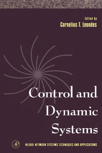 خرید و دانلود نسخه کامل کتاب Neural Network Systems Techniques and Applications. Volume 7. Control and Dynamic Systems ف