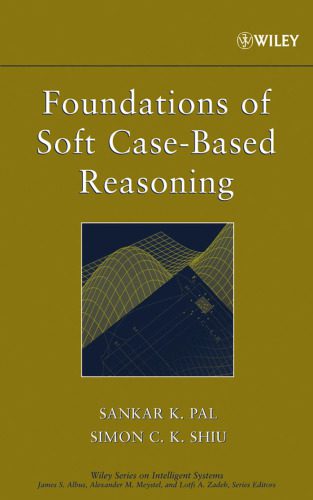 خرید و دانلود نسخه کامل کتاب Foundations of Soft Case-Based Reasoning فایل مجازی و دانلودی
