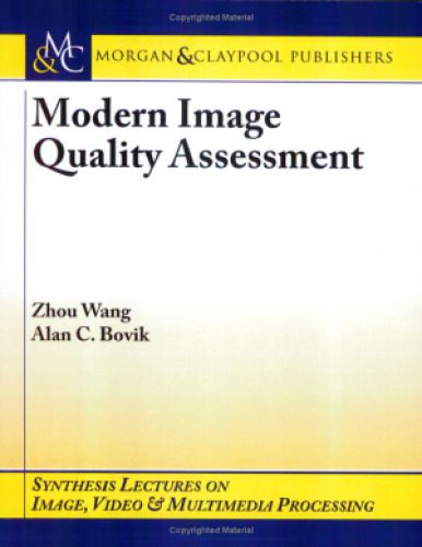 خرید و دانلود نسخه کامل کتاب Modern image quality assessment فایل مجازی و دانلودی