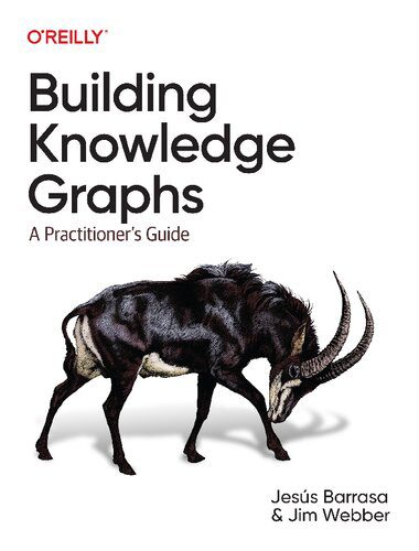 خرید و دانلود نسخه کامل کتاب Building Knowledge Graphs: A Practitioner s Guide فایل مجازی و دانلودی