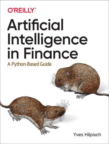 خرید و دانلود نسخه کامل کتاب Artificial Intelligence in Finance: A Python-Based Guide فایل مجازی و دانلودی