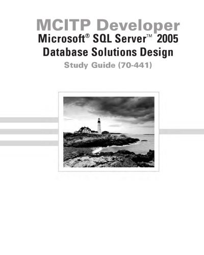 خرید و دانلود نسخه کامل کتاب MCITP Developer: Microsoft SQL Server 2005 Database Solutions Design فایل مجازی و دانلودی