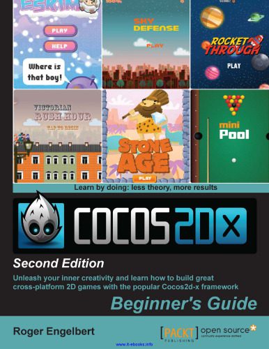 خرید و دانلود نسخه کامل کتاب Cocos2d-x by Example  2nd Edition: Unleash your inner creativity and learn how to build gre
