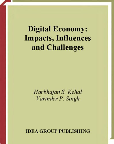 خرید و دانلود نسخه کامل کتاب Digital Economy: Impacts  Influences  and Challenges فایل مجازی و دانلودی