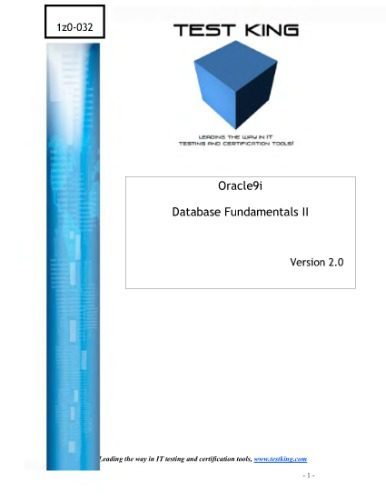 خرید و دانلود نسخه کامل کتاب Oracle 9i TestKing 1Z0-032 Database Fundamentals II v2 0 فایل مجازی و دانلودی