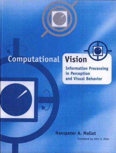 خرید و دانلود نسخه کامل کتاب Computational Vision. Information Processing in Perception and Visual Behaviour فایل مجازی