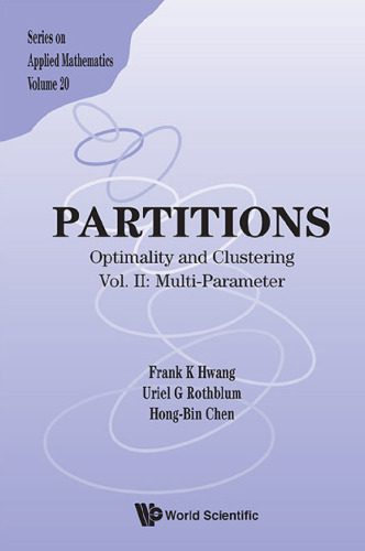 خرید و دانلود نسخه کامل کتاب Partitions : Optimality and Clustering : Vol II: Multi-Parameter فایل مجازی و دانلودی