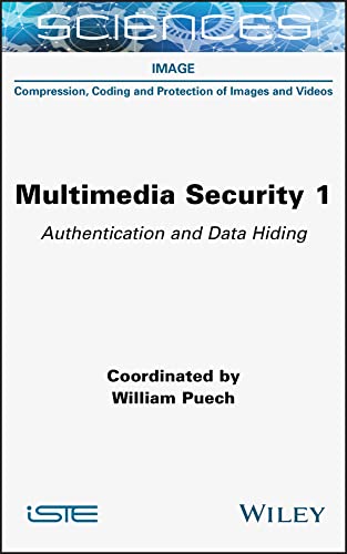 خرید و دانلود نسخه کامل کتاب Multimedia Security  Volume 1: Authentication and Data Hiding فایل مجازی و دانلودی