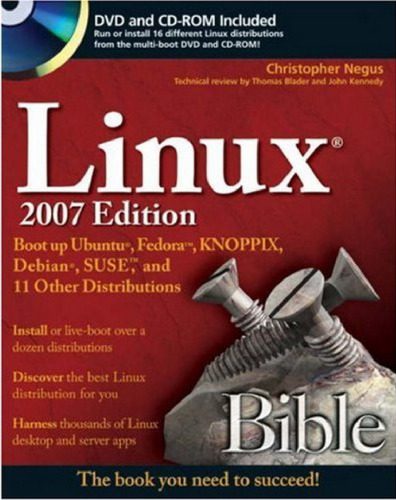 خرید و دانلود نسخه کامل کتاب Linux Bible 2007 Edition: Boot up Ubuntu  Fedora  KNOPPIX  Debian  SUSE  and 11 Other Distr