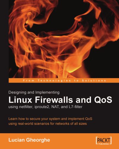 خرید و دانلود نسخه کامل کتاب Designing and Implementing Linux Firewalls and QoS فایل مجازی و دانلودی