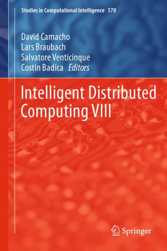 خرید و دانلود نسخه کامل کتاب Intelligent Distributed Computing VIII فایل مجازی و دانلودی