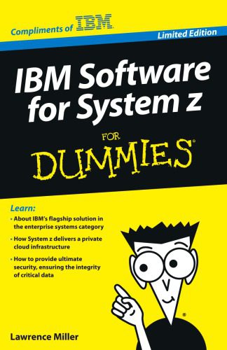 خرید و دانلود نسخه کامل کتاب IBM Software for System z For Dummies فایل مجازی و دانلودی