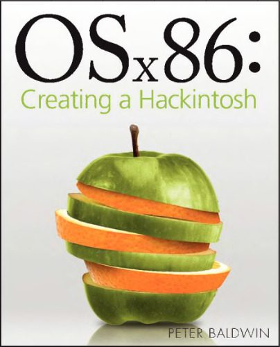 خرید و دانلود نسخه کامل کتاب OSx86: Creating a Hackintosh فایل مجازی و دانلودی