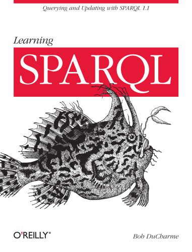 خرید و دانلود نسخه کامل کتاب Learning SPARQL فایل مجازی و دانلودی