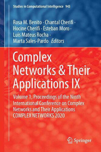 خرید و دانلود نسخه کامل کتاب Complex Networks & Their Applications IX: Volume 1  Proceedings of the Ninth International