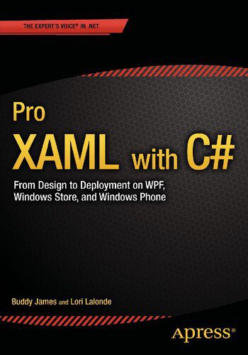 خرید و دانلود نسخه کامل کتاب Pro Xaml with C#: From Design to Deployment on Wpf  Winrt and Windows Phone فایل مجازی و دا