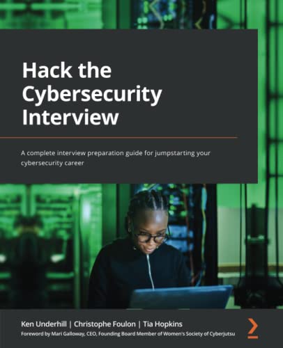 خرید و دانلود نسخه کامل کتاب Hack the Cybersecurity Interview: A complete interview preparation guide for jumpstarting y