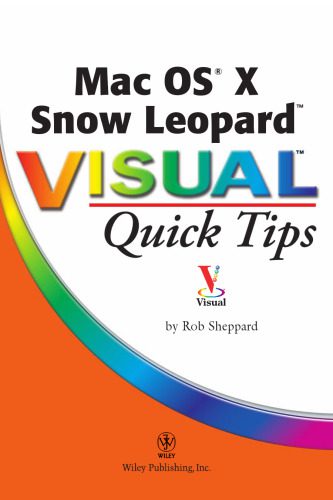 خرید و دانلود نسخه کامل کتاب Mac OS X Snow Leopard Visual Quick Tips فایل مجازی و دانلودی