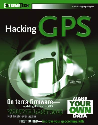خرید و دانلود نسخه کامل کتاب Hacking GPS فایل مجازی و دانلودی