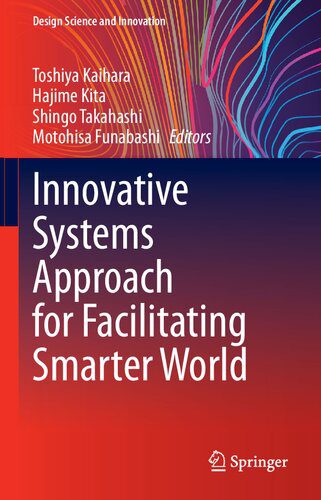خرید و دانلود نسخه کامل کتاب Innovative Systems Approach for Facilitating Smarter World فایل مجازی و دانلودی