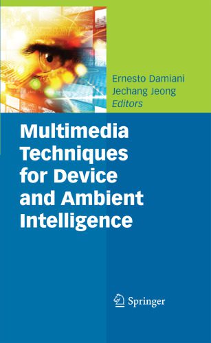 خرید و دانلود نسخه کامل کتاب Multimedia Techniques for Device and Ambient Intelligence فایل مجازی و دانلودی