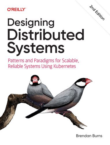 خرید و دانلود نسخه کامل کتاب Designing Distributed Systems 2nd edition فایل مجازی و دانلودی