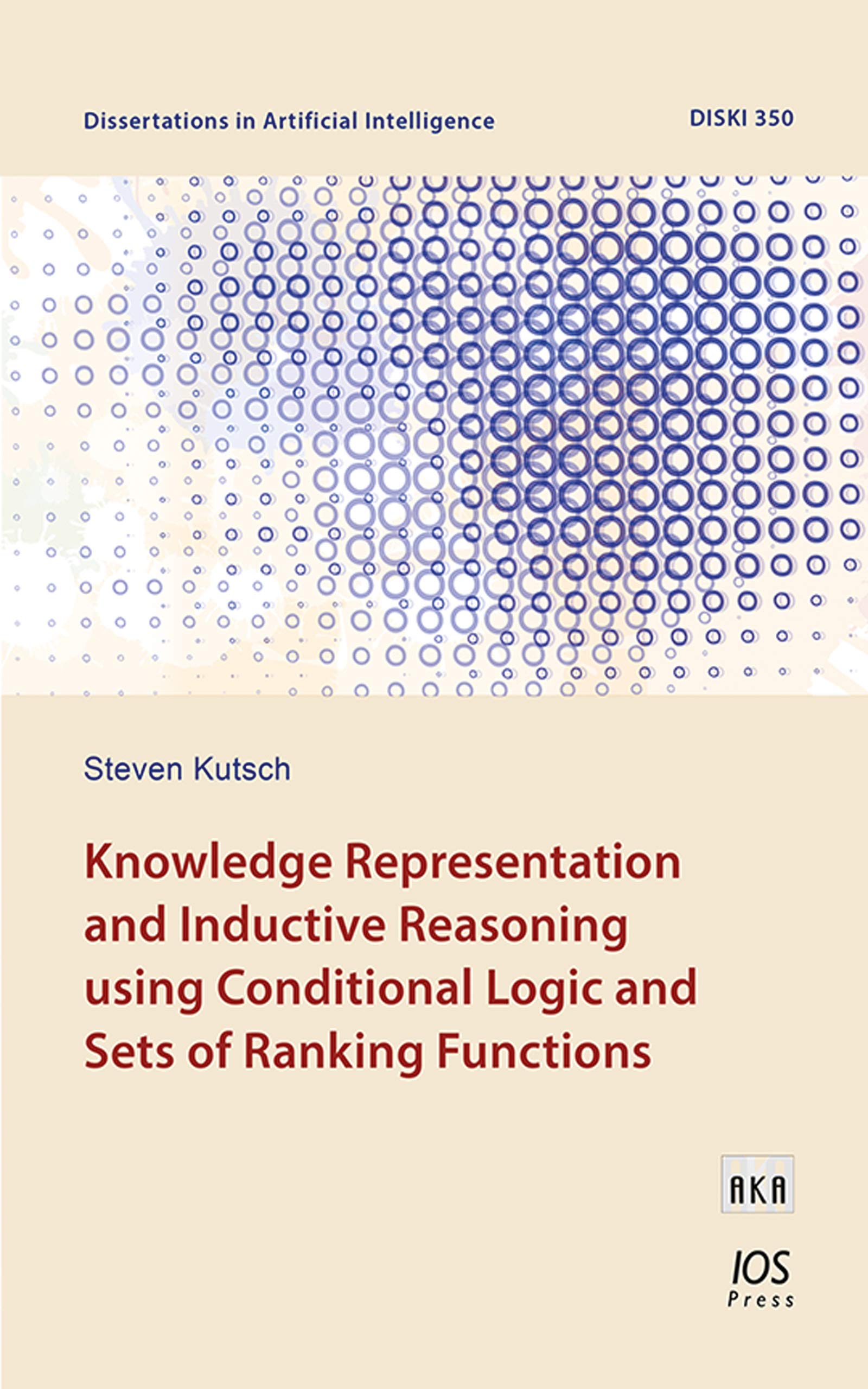 خرید و دانلود نسخه کامل کتاب Knowledge Representation and Inductive Reasoning using Conditional Logic and Sets of Rankin