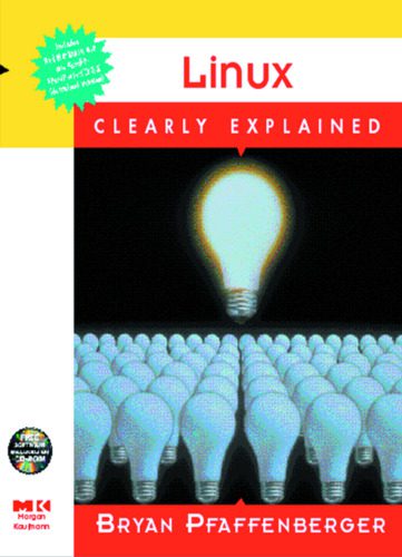 خرید و دانلود نسخه کامل کتاب Linux Clearly Explained فایل مجازی و دانلودی