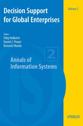خرید و دانلود نسخه کامل کتاب Decision Support for Global Enterprises (Annals of Information Systems) فایل مجازی و دانلود