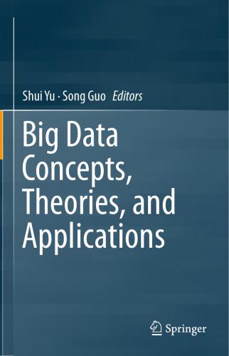 خرید و دانلود نسخه کامل کتاب Big Data Concepts  Theories  and Applications فایل مجازی و دانلودی
