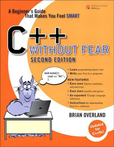 خرید و دانلود نسخه کامل کتاب C++ Without Fear: A Beginner s Guide That Makes You Feel Smart فایل مجازی و دانلودی