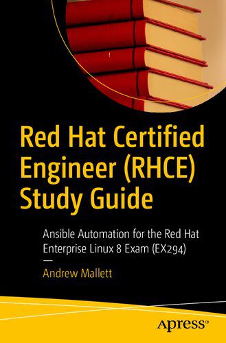 خرید و دانلود نسخه کامل کتاب Red Hat Certified Engineer (RHCE) Study Guide: Ansible Automation for the Red Hat Enterpris