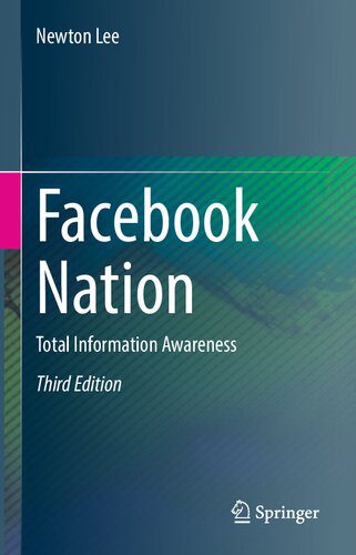 خرید و دانلود نسخه کامل کتاب Facebook Nation: Total Information Awareness فایل مجازی و دانلودی