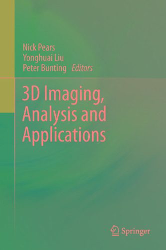 خرید و دانلود نسخه کامل کتاب 3D Imaging  Analysis and Applications فایل مجازی و دانلودی