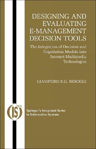 خرید و دانلود نسخه کامل کتاب Designing and Evaluating E-Management Decision Tools: The Integration of Decision and Negot