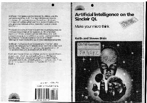 خرید و دانلود نسخه کامل کتاب Artificial Intelligence on the Sinclair QL: Make Your Micro Think فایل مجازی و دانلودی