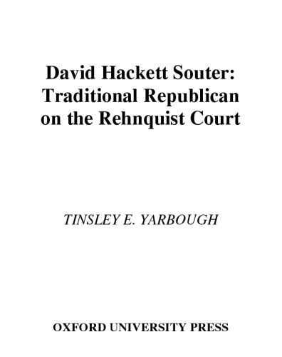 خرید و دانلود نسخه کامل کتاب David Hackett Souter: Traditional Republican On The Rehnquist Court فایل مجازی و دانلودی